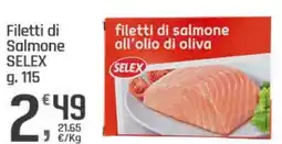 Supermercati Dok Filetti di Salmone SELEX offerta