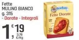 Supermercati Dok Fette mulino bianco dorate, integrali offerta