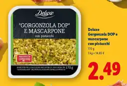 Lidl Deluxe Gorgonzola DOP e mascarpone con pistacchi offerta
