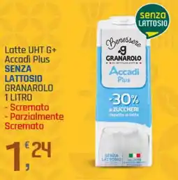 Supermercati Dok Latte uht g+ accadi plus senza lattosio GRANAROLO offerta