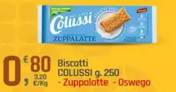 Supermercati Dok Biscotti colussi, zuppalatte, oswego offerta