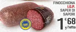 Supermercati Dok Finocchiona i.g.p. SAPER DI SAPORI offerta