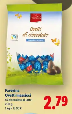Lidl Favorina Ovetti massicci offerta