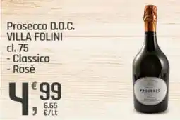 Supermercati Dok Prosecco d.o.c. villa folini classico, rosè offerta