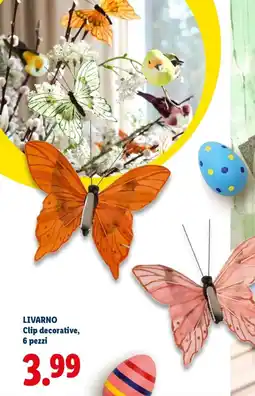 Lidl LIVARNO Clip decorative, 6 pezzi offerta