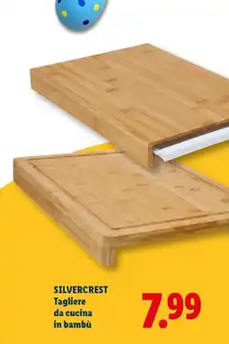 Lidl SILVERCREST Tagliere da cucina in bambù offerta