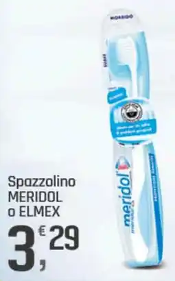 Supermercati Dok Spazzolino MERIDOL O ELMEX offerta