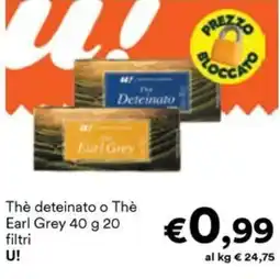 Unes Thè deteinato o Thè Earl Grey 20 filtri U! offerta