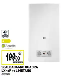 Tecnomat Beretta scaldabagno quadra LX 11P metano offerta