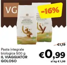 Unes Pasta integrale biologica IL VIAGGIATOR GOLOSO offerta