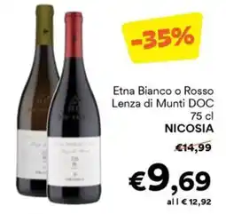 Unes Etna Bianco o Rosso Lenza di Munti DOC NICOSIA offerta
