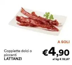 Unes Coppiette dolci o piccanti LATTANZI offerta