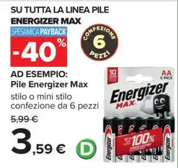 Carrefour Pile Energizer Max offerta