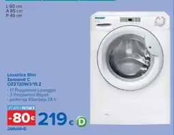 Carrefour Lavatrice Slim Zerowatt C OZ272DW3/1S Z offerta