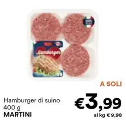 Unes Hamburger di suino MARTINI offerta
