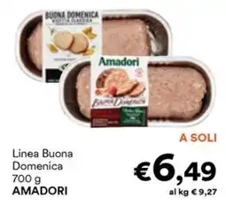 Unes Linea Buona Domenica AMADORI offerta