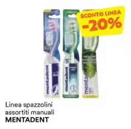 Unes Linea spazzolini assortiti manuali MENTADENT offerta