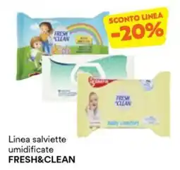 Unes Linea salviette umidificate FRESH&CLEAN offerta