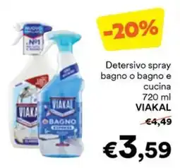 Unes Detersivo spray bagno o bagno e cucina VIAKAL offerta