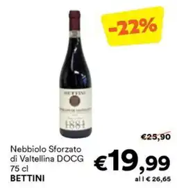 Unes Nebbiolo Sforzato di Valtellina DOCG BETTINI offerta