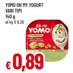 Famila Superstore Yomo oh my yogurt offerta