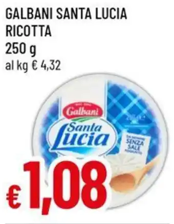 Famila Superstore Galbani santa lucia ricotta offerta