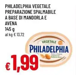 Famila Superstore Philadelphia vegetale preparazione spalmabile a base di mandorla e avena offerta