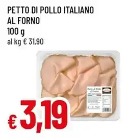 Famila Superstore Petto di pollo italiano al forno offerta