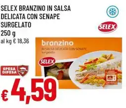 Famila Superstore Selex branzino in salsa delicata con senape surgelato offerta
