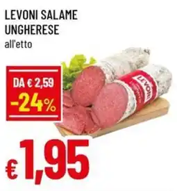Famila Superstore Levoni salame ungherese offerta