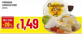 Famila Superstore Formaggio camoscio d'oro offerta