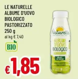 Famila Superstore Le naturelle albume d'uovo biologico pastorizzato offerta