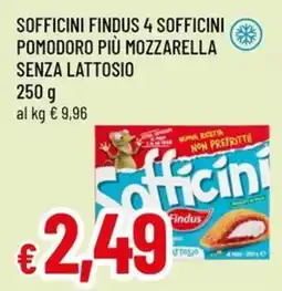 Famila Superstore Sofficini findus 4 sofficini pomodoro più mozzarella senza lattosio offerta