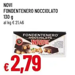 Famila Superstore Novi fondentenero nocciolato offerta