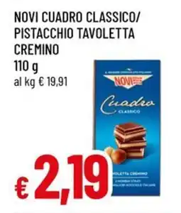 Famila Superstore Novi cuadro classico/ pistacchio tavoletta cremino offerta
