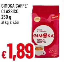 Famila Superstore Gimoka caffe' classico offerta