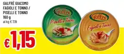 Famila Superstore Galfre giacomo fagioli e tonno / piselli e tonno offerta