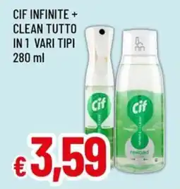 Famila Superstore Cif infinite + clean tutto in 1 offerta