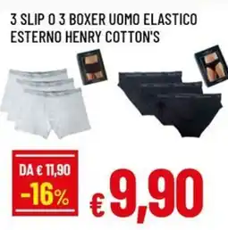 Famila Superstore 3 slip o 3 boxer uomo elastico esterno henry cotton's offerta