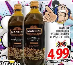 Il Genio Supermercato Mancini olio extra vegine di oliva classico offerta