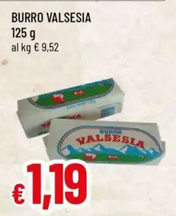 Famila BURRO VALSESIA offerta