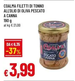 Famila COALMA FILETTI DI TONNO ALL'OLIO DI OLIVA PESCATO A CANNA offerta