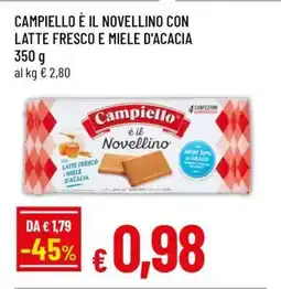 Famila CAMPIELLO È IL NOVELLINO CON LATTE FRESCO E MIELE D'ACACIA offerta