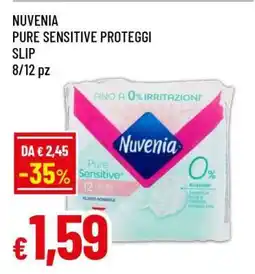 Famila NUVENIA PURE SENSITIVE PROTEGGI SLIP offerta
