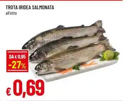 Famila Trota Iridea Salmonata offerta