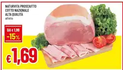 Famila NATURVITA PROSCIUTTO COTTO NAZIONALE ALTA QUALITÀ offerta
