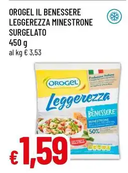 Famila OROGEL IL BENESSERE LEGGEREZZA MINESTRONE SURGELATO offerta