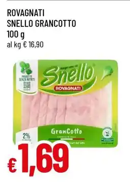 Famila ROVAGNATI Snello GranCotto offerta
