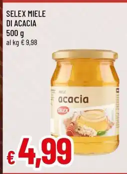 Famila SELEX MIELE DI ACACIA offerta