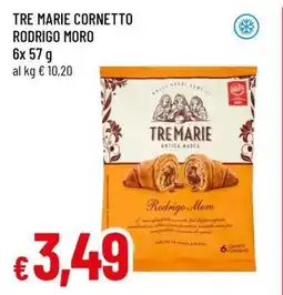 Famila TRE MARIE CORNETTO RODRIGO MORO offerta